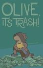 Olive, It'S Trash! - Preview