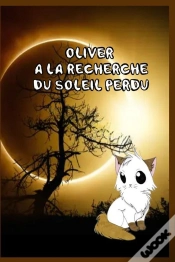 Capa do artigo Oliver À La Recherche Du Soleil Perdu