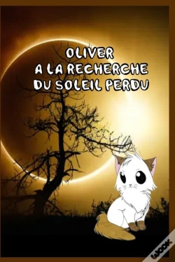 Capa do artigo Oliver À La Recherche Du Soleil Perdu