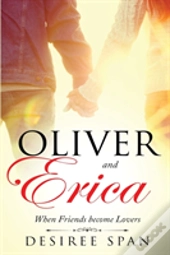 Oliver And Erica