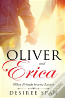 Oliver And Erica