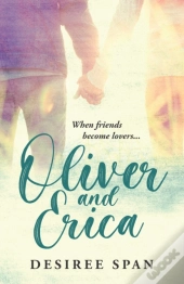 Oliver And Erica