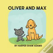 Oliver And Max