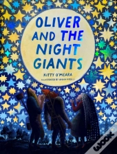 Oliver And The Night Giants