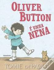 Capa do artigo Oliver Button É Unha Nena