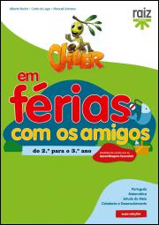 Oliver em Férias com os Amigos - do 2.º para o 3.º ano