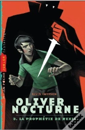Capa do artigo Oliver Nocturne T.3 ; La Prophétie De Nexia