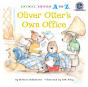 Oliver Otter'S Own Office - Preview