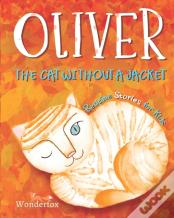 Oliver The Cat Without A Jacket