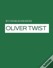 Oliver Twist By Charles Dickens