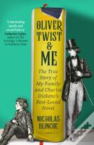 Oliver Twist & Me