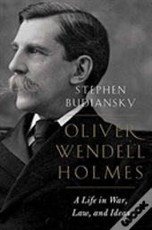 Oliver Wendell Holmes