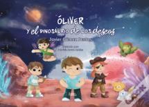 Oliver Y El Dinosaurio De Los Deseos