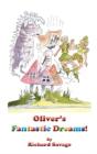Oliver'S Fantastic Dreams! - Preview