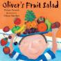 Oliver'S Fruit Salad - Preview