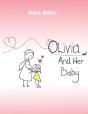 Olivia And Her Baby - Preview