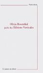 Olivia Rosenthal Parle Des Éditions Verticales - Preview