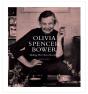 Olivia Spencer Bower: Making Her Own Discoveries - Preview