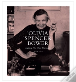 Capa do artigo Olivia Spencer Bower: Making Her Own Discoveries
