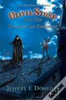 Olivia Stone And The Dread Of The Dreamers