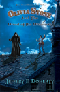 Olivia Stone And The Dread Of The Dreamers - Preview