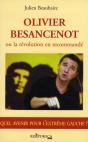 Olivier Besancenot Ou La Révolution En Recommandé - Preview