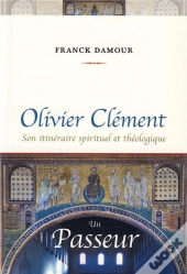 Olivier Clément Un Passeur