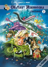 Olivier Rameau ; Intégrale Vol.2 ; T.4 À T.6