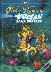 Olivier Rameau T.11; L'Ocean Sans Surface