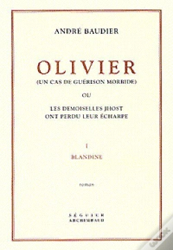 Capa do artigo Olivier : Un Cas De Guerison Morbide