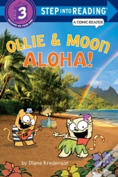 Ollie & Moon: Aloha! (Step Into Reading Comic Reader)