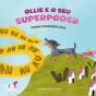 Ollie e o seu Superpoder - Preview