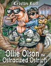 Ollie Olson The Ostracized Ostrich