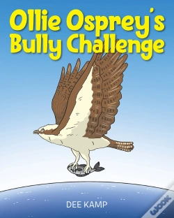 Capa do artigo Ollie Osprey'S Bully Challenge