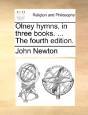 Olney Hymns, In Three Books. ... The Fou - Preview