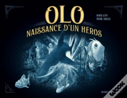 Capa do artigo Olo : Naissance D'Un Héros