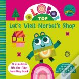 Olobob Top: Let'S Visit Norbet'S Shop
