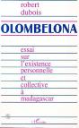 Olombelona ; Essai Sur  L'Existence Personnelle Et Collective A Madagascar - Preview