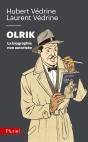 Olrik, La Biographie Non Autorisée - Preview