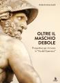 Oltre Il Maschio Debole - Preview