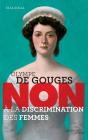 Olympe De Gouges ; Non À La Discrimination Des Femmes - Preview