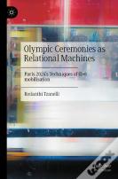 Olympic Ceremonies As Relational Machines