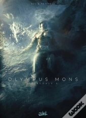 Olympus Mons : Intégrale Tomes 7 À 9