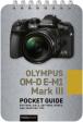 Olympus Om-D E-M1 Mark Iii: Pocket Guide