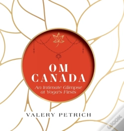Capa do artigo Om Canada: An Intimate Glimpse At Yoga'S