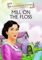 Om Illustrated Classics The Mill On The Floss - Preview