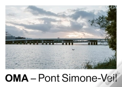 Capa do artigo Oma - Pont Simone-Veil