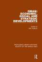 Oman: Economic, Social And Strategic Developments - Preview