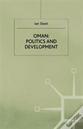 Oman: Politics And Development
