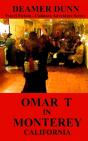 Omar T In Monterey - Preview